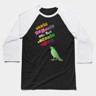Socio Turmoil and The Dynamic Brain: Shouting Crow Baseball T-Shirt